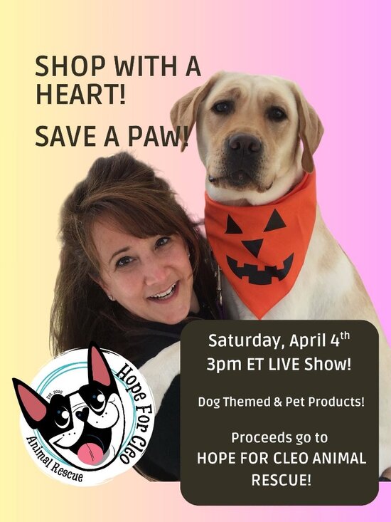 Other - Dog Theme Show! Sat. April 4th, 3pm ET! Proceeds go to Dog Rescue